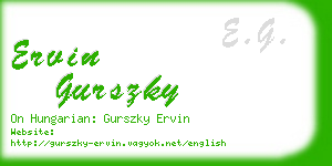ervin gurszky business card